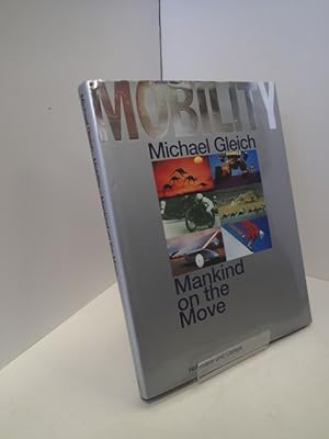 Imagen del vendedor de Mobility: Mankind on the Move a la venta por YattonBookShop PBFA