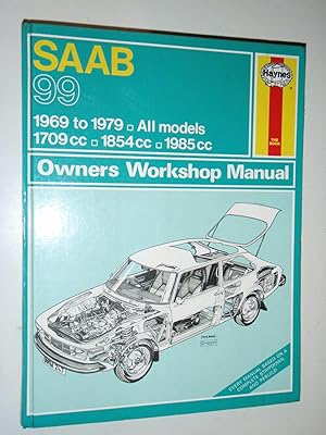 Imagen del vendedor de Saab 99 1969-79 All Models Owner's Workshop Manual a la venta por Westgate Bookshop