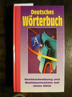 Neues deutsches Wörterbuch von A-Z.