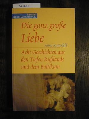 Bild des Verkufers fr Die ganz groe Liebe. zum Verkauf von Versandantiquariat  Wenzel