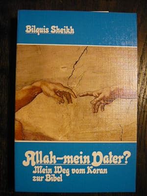 Seller image for Allah-mein Vater? for sale by Versandantiquariat  Wenzel