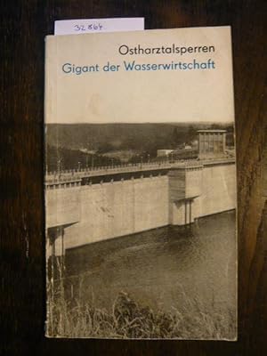 Bild des Verkufers fr Ostharztalsperren. Gigant der Wasserwirtschaft. zum Verkauf von Versandantiquariat  Wenzel