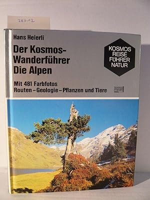 Imagen del vendedor de Der Kosmos-Wanderfhrer. Die Alpen. a la venta por Versandantiquariat  Wenzel