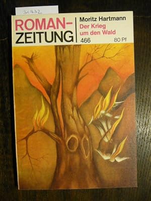 Seller image for Der Krieg um den Wald. for sale by Versandantiquariat  Wenzel