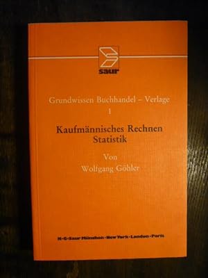 Seller image for Kaufmnnisches Rechnen, Statistik. for sale by Versandantiquariat  Wenzel