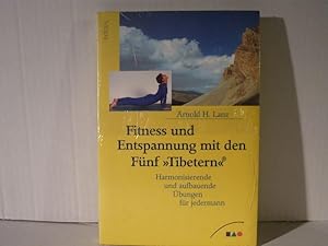 Seller image for Fitness und Entspannung mit den Fnf "Tibetern". for sale by Versandantiquariat  Wenzel