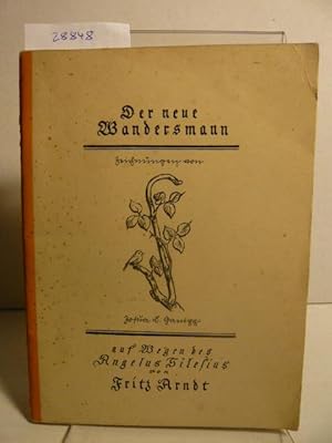 Imagen del vendedor de Der neue Wandersmann auf Wegen des Angelus Silesius. a la venta por Versandantiquariat  Wenzel