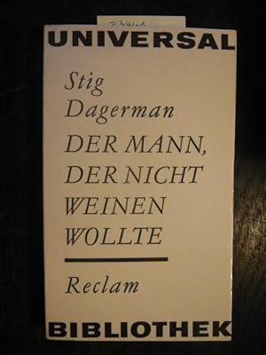 Bild des Verkufers fr Der Mann der nicht weinen wollte. zum Verkauf von Versandantiquariat  Wenzel