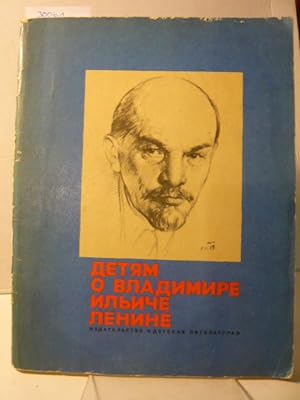 Imagen del vendedor de Detjam o Wladimire Iljitsche Lenine stichi u rasskasy. a la venta por Versandantiquariat  Wenzel