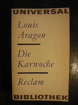 Bild des Verkufers fr Die Karwoche. zum Verkauf von Versandantiquariat  Wenzel