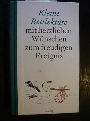 Seller image for Kleine Bettlektre mit herzlichen Wnschen zum freudigen Ereignis for sale by Versandantiquariat  Wenzel
