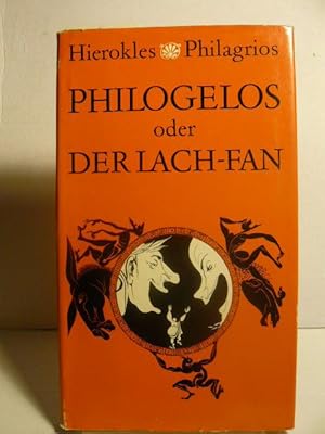 Philogelos oder der Lach-Fan.