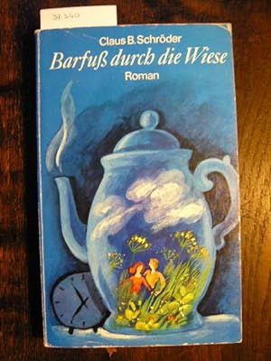 Seller image for Barfu durch die Wiese. for sale by Versandantiquariat  Wenzel