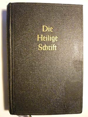 Bild des Verkufers fr Die Heilige Schrift nach der deutschen bersetzung D. martin Luthers. zum Verkauf von Versandantiquariat  Wenzel