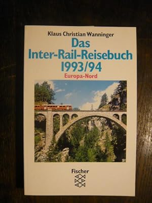 Seller image for Das Inter-Rail-Reisebuch 1993/94. for sale by Versandantiquariat  Wenzel