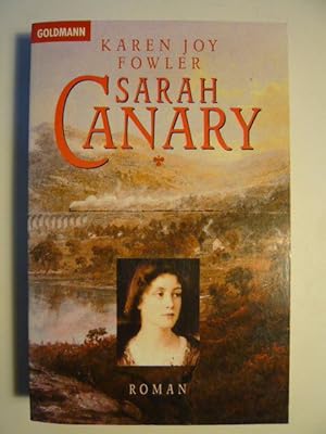 Imagen del vendedor de Sarah Canary a la venta por Versandantiquariat  Wenzel