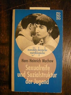 Bild des Verkufers fr Sexualreife und Sozialstruktur der Jugend. zum Verkauf von Versandantiquariat  Wenzel