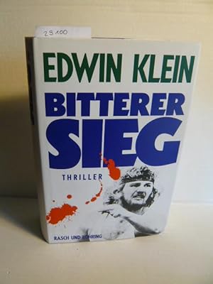 Seller image for Bitterer Sieg. for sale by Versandantiquariat  Wenzel