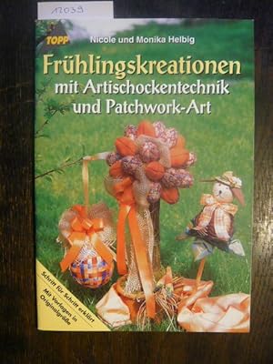 Frühlingskreationen mit Artischockentechnik und Patchwork-Art.