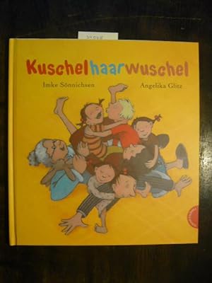 Imagen del vendedor de Kuschelhaarwuschel. a la venta por Versandantiquariat  Wenzel