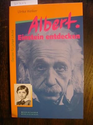 Bild des Verkufers fr Albert Einstein entdecken. zum Verkauf von Versandantiquariat  Wenzel
