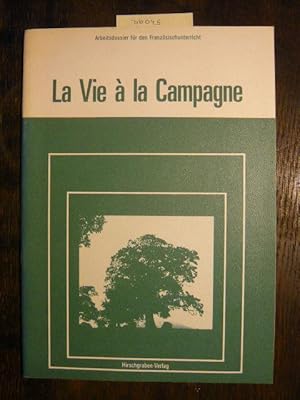 Imagen del vendedor de La Vie a la Campagne. a la venta por Versandantiquariat  Wenzel