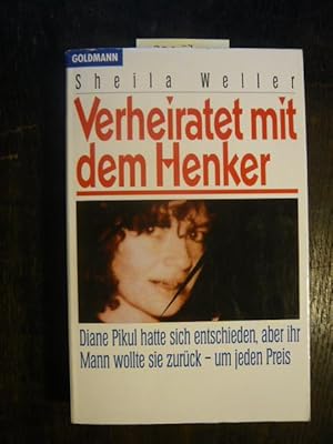 Bild des Verkufers fr Verheiratet mit einem Henker. zum Verkauf von Versandantiquariat  Wenzel