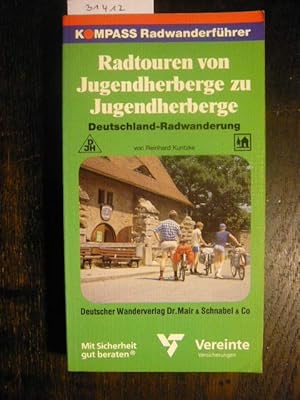 Imagen del vendedor de Radtouren von Jugendherberge zu Jugendherberge. a la venta por Versandantiquariat  Wenzel