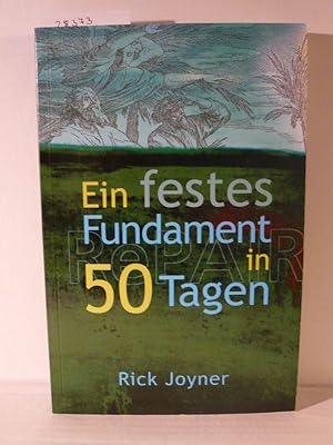 Seller image for Ein festes Fundament in 50 Tagen. for sale by Versandantiquariat  Wenzel