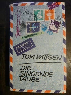 Seller image for Die singende Taube. for sale by Versandantiquariat  Wenzel