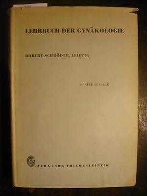 Imagen del vendedor de Lehrbuch der Gynkologie fr Studium und Praxis. a la venta por Versandantiquariat  Wenzel