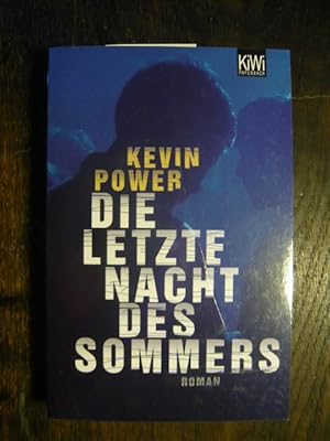 Die letzte Nacht des Sommers.