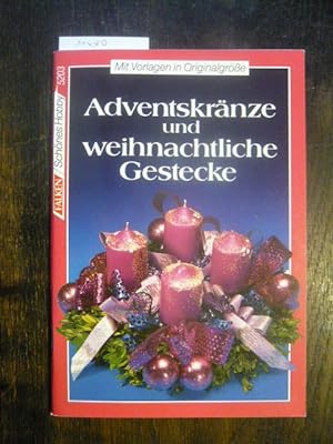 Seller image for Adventskrnze und weihnachtliche Gestecke. for sale by Versandantiquariat  Wenzel