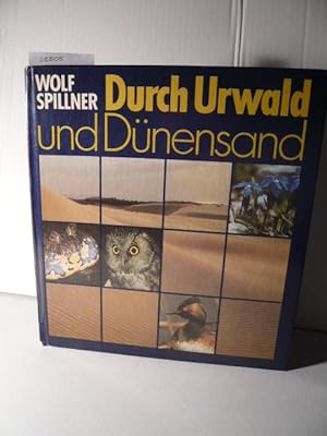 Imagen del vendedor de Durch Urwald und Dnensand. a la venta por Versandantiquariat  Wenzel
