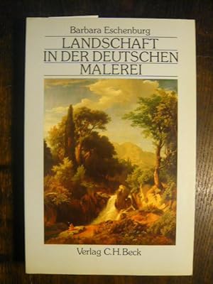 Seller image for Landschaft in der deutschen Malerei. for sale by Versandantiquariat  Wenzel