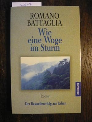 Imagen del vendedor de Wie eine Woge im Sturm. a la venta por Versandantiquariat  Wenzel