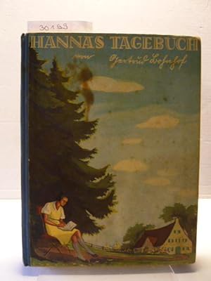Bild des Verkufers fr Hannas Tagebuch. zum Verkauf von Versandantiquariat  Wenzel