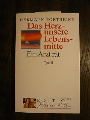 Das Herz - unsere Lebensmitte.