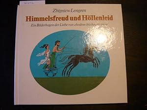 Himmelsfreud und Höllenleid.