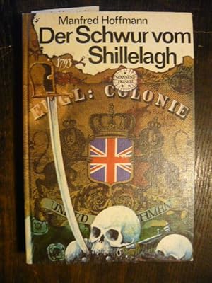 Imagen del vendedor de Der Schwur vom Shillelagh a la venta por Versandantiquariat  Wenzel