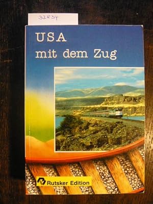 Bild des Verkufers fr USA mit dem Zug. zum Verkauf von Versandantiquariat  Wenzel