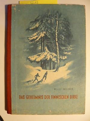 Image du vendeur pour Das Geheimnis der finnischen Birke. mis en vente par Versandantiquariat  Wenzel