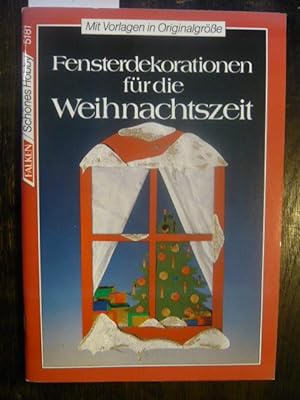 Seller image for Fensterdekorationen zur Weihnachtszeit for sale by Versandantiquariat  Wenzel