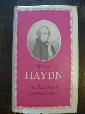 Wenn Haydn ein tagebuch geführt hätte.