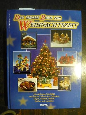 Das grosse Buch zur Weihnachtszeit.