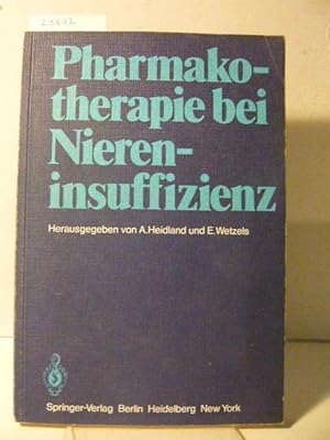 Pharmakotherapie bei Niereninsuffizienz.