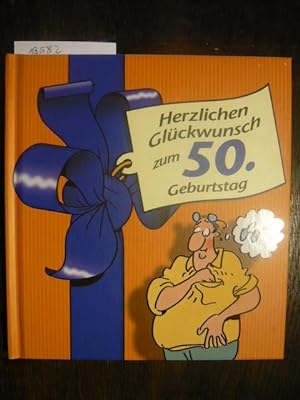 Seller image for Herzlichen Glckwunsch zum 50. Geburtstag. for sale by Versandantiquariat  Wenzel