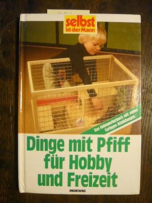 Dinge mit Pfiff für Hobby und Freizeit.