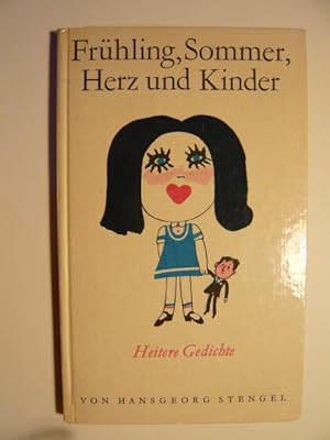 Seller image for Frhling, Sommer, Herz und Kinder. for sale by Versandantiquariat  Wenzel