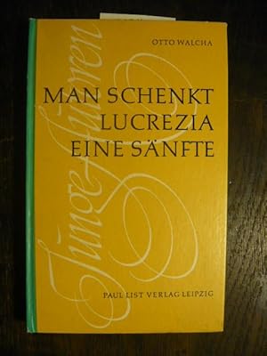 Seller image for Man schenkt Lucrezia eine Snfte. for sale by Versandantiquariat  Wenzel